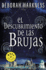 El Descubrimiento De Las Brujas / a Discovery of Witches (El Descubrimiento De Las Brujas / All Souls Trilogy) (Spanish Edition)
