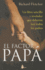 El Factor Papa / the Father Factor
