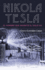 Nikola Tesla: El Hombre Que Invento El Siglo XX