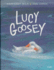 Lucy Goosey (Spanish Edition)