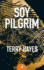 Soy Pilgrim / I Am Pilgrim