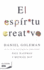 El Espiritu Creativo/ the Creative Spirit (Spanish Edition)