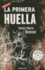 La Primera Huella (Spanish Edition)