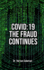 Covid-19: the Fraud Continues