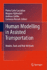 Human Modelling in Assisted Transportation: Models, Tools and Risk Methods