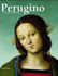 Perugino. Il Divin Pittore. Catalogo Della Mostra (Perugia 28 Febbraio-18 Luglio 2004)