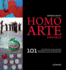 Homo Arte-Omnibus: 101 Confidences of an Art Collector