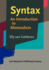 Syntax: an Introduction to Minimalism
