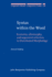 Syntax Within the Word: Economy, Allomorphy, and Argument Selection in Distributed Morphology (Linguistik Aktuell / Linguistics Today)