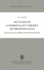Outline of a Nominalist Theory of Propositions: an Essay in the Theory of Meaning and in the Philosophy of Logic