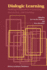 Dialogic Learning: Shifting Perspectives to Learning, Instruction, and Teaching
