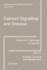 Calcium Signalling and Disease: Molecular pathology of calcium