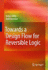 Towards a Design Flow for Reversible Logic