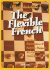 The Flexible French: Strategic Explanations & Surprise Weapons for Dynamic Players