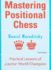 Mastering Positional Chess: Practical Lessons From a Junior World Champion