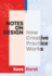 Notes on Design: How Creative Practice Works