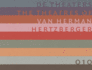 De Theaters Van Herman Hertzberger / the Theatres of Herman Hertzberger (English and Dutch Edition)