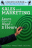 Sales & Marketing: Learn What You Need in 2 Hours