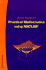 Practical Mathematics Using Matlab