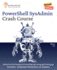 PowerShell SysAdmin Crash Course, Second Edition: Unlock the Full Potential of PowerShell with Advanced Techniques, Automation, Configuration Management and Integration