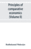 Principles of comparative economics (Volume II)