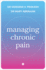 Managing Chronic Pain
