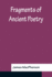 Fragments of Ancient Poetry