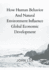 How Human Behavior and Natural Environment Influence