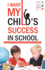 I Want My Child's Success in School