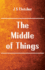 The Middle of Things