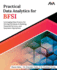 Practical Data Analytics for Bfsi: Leveraging Data Science for Driving Decisions in Banking, Financial Services, and Insurance Operations (English Edition)