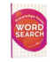 Word Search-Knowledge Power: Classic Word Puzzles for Everyone