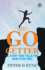 The Go-Getter: A Story That Tells You How To Be One