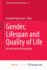 Gender, Lifespan and Quality of Life: an International Perspective (Social Indicators Research Series)