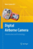 Digital Airborne Camera: Introduction and Technology