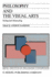 Philosophy and the Visual Arts: Seeing and Abstracting