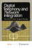 Digital Telephony and Network Integration: 2nd Ed