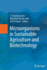 Microorganisms in Sustainable Agriculture and Biotechnology
