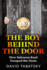 The Boy Behind the Door: How Salomon Kool Escaped the Nazis. Inspired By a True Story