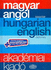 Hungarian-English Dictionary (English and Hungarian Edition) 2nd Revised Edition By Kiss, Z., Et Al. (2006) Hardcover