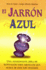 El Jarron Azul (Spanish) (Spanish Edition)