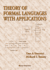 Theory of Formal Languages With Applications