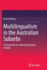 Multilingualism in the Australian Suburbs: a Framework for Exploring Bilingual Identity