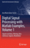 Digital Signal Processing with MATLAB Examples, Volume 1: Signals and Data, Filtering, Non-Stationary Signals, Modulation