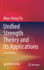 Unified Strength Theory and Its Applications