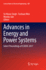 Advances in Energy and Power Systems: Select Proceedings of Icaedc 2017