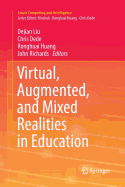 Virtual, Augmented, and Mixed Realities in Education (Smart Computing and Intelligence)