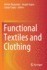 Functional Textiles and Clothing
