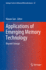 Applications of Emerging Memory Technology: Beyond Storage (Springer Series in Advanced Microelectronics)