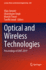 Optical and Wireless Technologies: Proceedings of Owt 2019 (Lecture Notes in Electrical Engineering, 648) 1st Ed. 2020 Edition